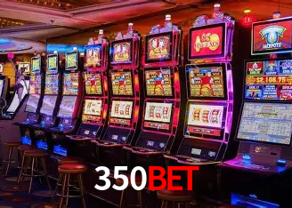 Exclusive Offers 350bet